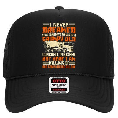 Funny Skilled Old Concrete Finisher High Crown Mesh Back Trucker Hat