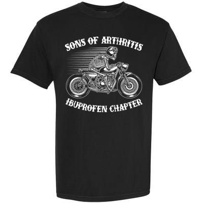 Funny Sons Of Arthritis Ibuprofen Chapter Skeleton Motorcycle Garment-Dyed Heavyweight T-Shirt