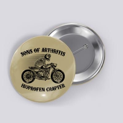 Funny Sons Of Arthritis Ibuprofen Chapter Skeleton Motorcycle Button