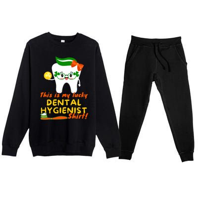 Funny St Patrick's Day Dental Hygienist Dentist Lucky Tooth Gift Premium Crewneck Sweatsuit Set