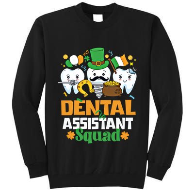 Funny St Patricks Day Dental Assistant Dental Themed Gift Tall Sweatshirt