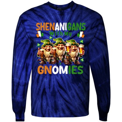 Funny St Patricks Day Shenanigans With My Gnomies Shamrock Gift Tie-Dye Long Sleeve Shirt