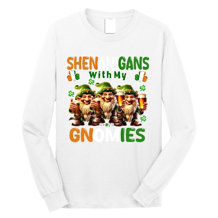 Funny St Patricks Day Shenanigans With My Gnomies Shamrock Gift Long Sleeve Shirt