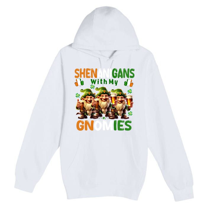 Funny St Patricks Day Shenanigans With My Gnomies Shamrock Gift Premium Pullover Hoodie