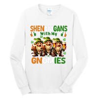 Funny St Patricks Day Shenanigans With My Gnomies Shamrock Gift Tall Long Sleeve T-Shirt