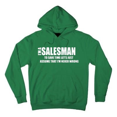 For Salesman Profession Tall Hoodie