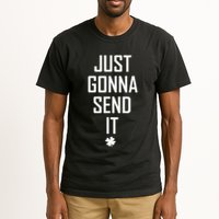 Funny Saint Patrick's Day Just Gonna Send It Tall T-Shirt
