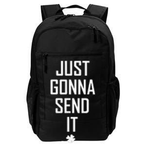 Funny Saint Patrick's Day Just Gonna Send It Daily Commute Backpack