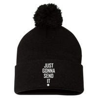 Funny Saint Patrick's Day Just Gonna Send It Pom Pom 12in Knit Beanie