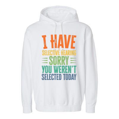 Funny Sayings Print For Sarcastic People Sarcasm Garment-Dyed Fleece Hoodie