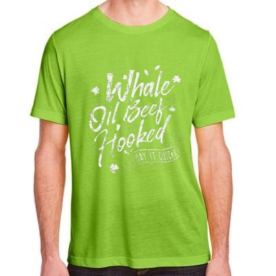 Funny St Patricks Day For Whale Oil Beef Hooked Adult ChromaSoft Performance T-Shirt