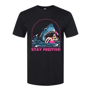 Funny Stay Positive Shark Beach Motivational Quote Softstyle CVC T-Shirt