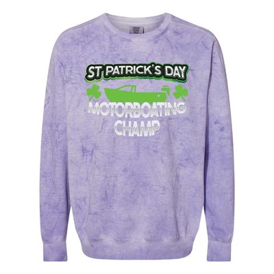 Funny St Patricks Day Adult Humor Motorboating Joke Meaningful Gift Colorblast Crewneck Sweatshirt