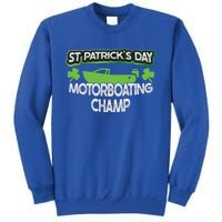 Funny St Patricks Day Adult Humor Motorboating Joke Meaningful Gift Sweatshirt