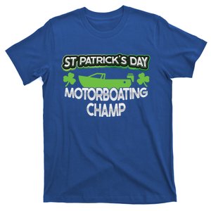 Funny St Patricks Day Adult Humor Motorboating Joke Meaningful Gift T-Shirt