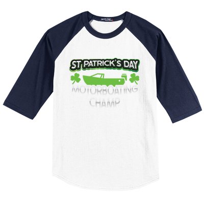 Funny St Patricks Day Adult Humor Motorboating Joke Meaningful Gift Baseball Sleeve Shirt