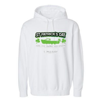 Funny St Patricks Day Adult Humor Motorboating Joke Meaningful Gift Garment-Dyed Fleece Hoodie