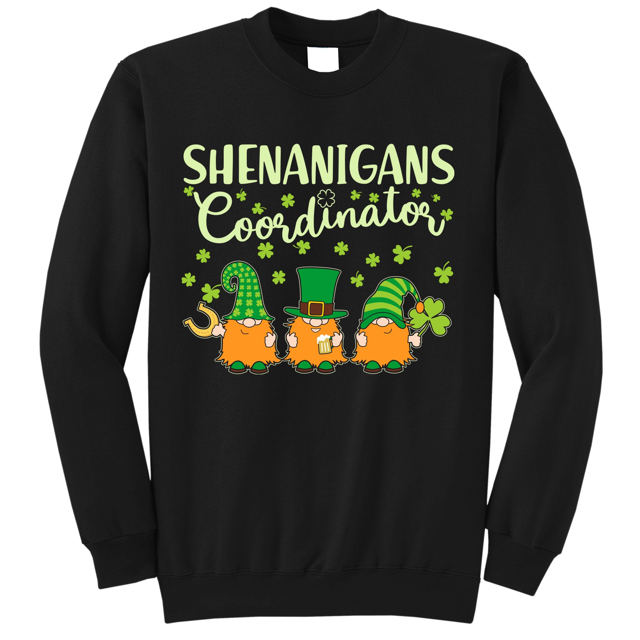 Funny St Patricks Day Shenanigans Coordinator Gnomes Sweatshirt