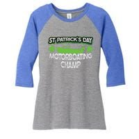 Funny St Patricks Day Adult Humor Motorboating Joke Gift Women's Tri-Blend 3/4-Sleeve Raglan Shirt