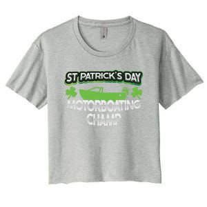 Funny St Patricks Day Adult Humor Motorboating Joke Gift Women's Crop Top Tee