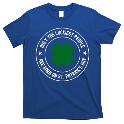 Funny St Patricks Day Birthday Shamrock Luckiest Birthday Gift T-Shirt