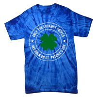 Funny St Patricks Day Birthday Shamrock Luckiest Birthday Gift Tie-Dye T-Shirt