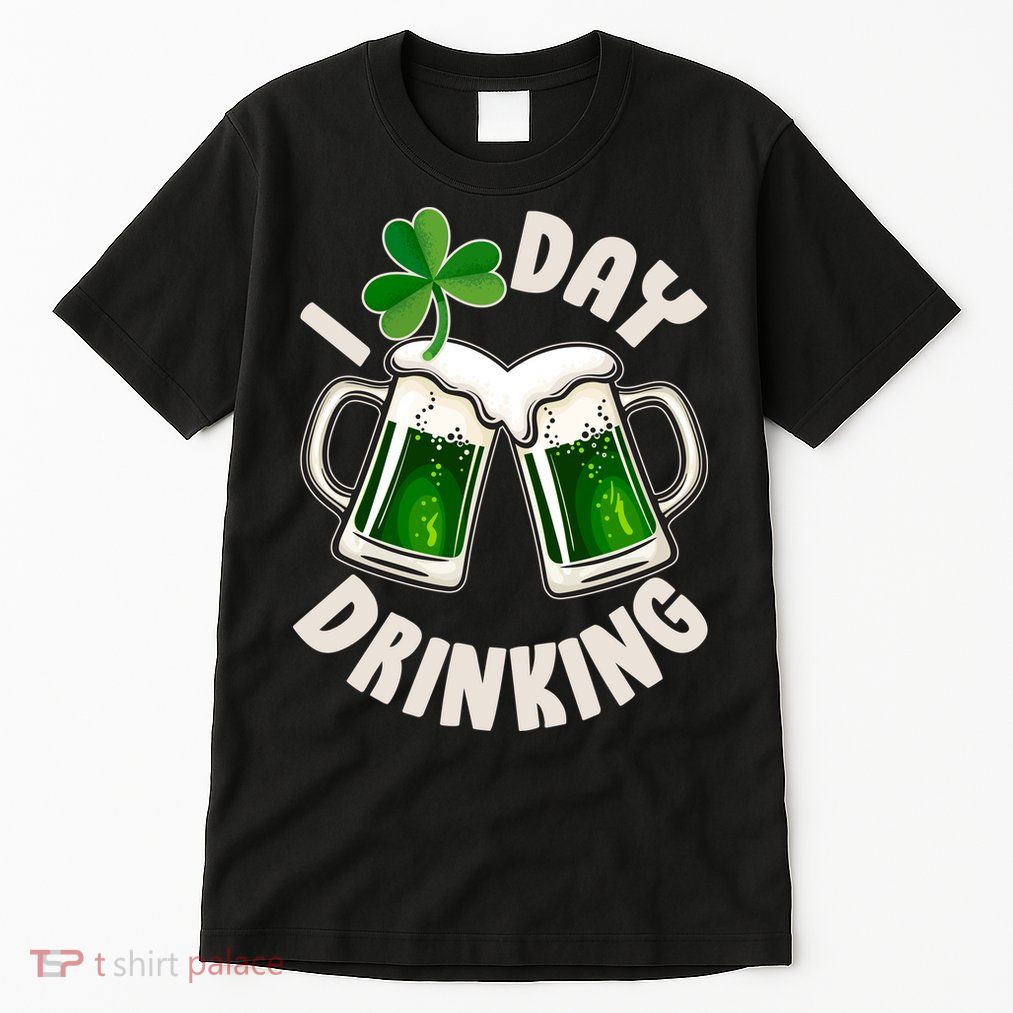 Funny St Patricks Day I Love Day Drinking Green Beer Tall T-Shirt