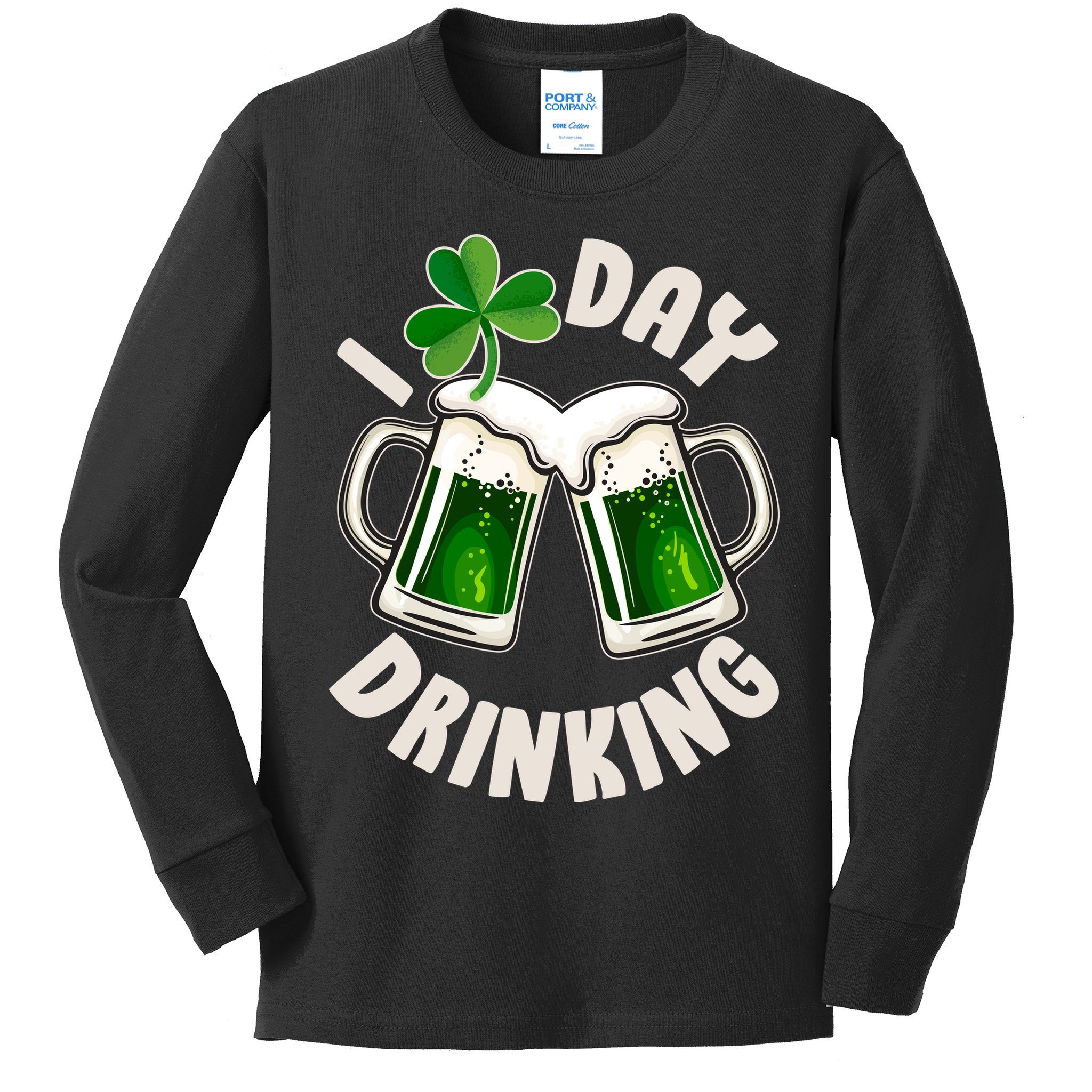 Funny St Patricks Day I Love Day Drinking Green Beer Kids Long Sleeve Shirt