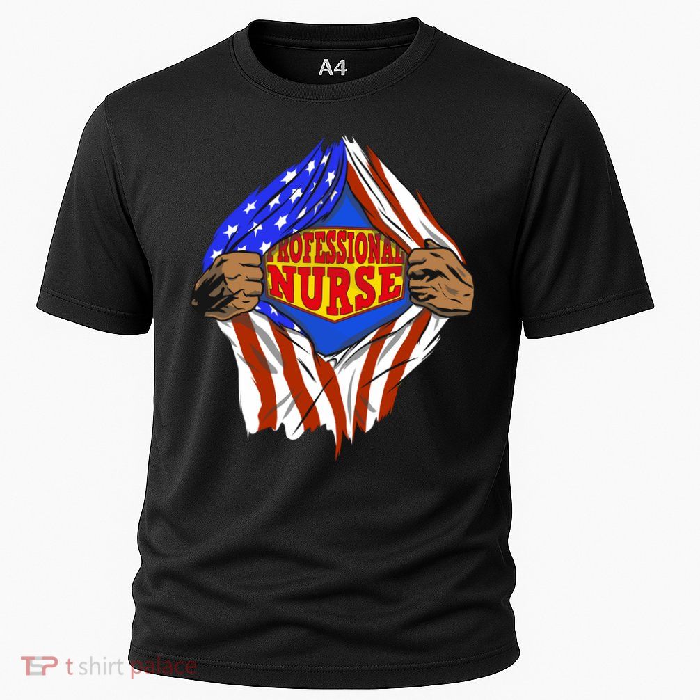 Funny Super Professional Nurse Hero Job Gift Performance Shirt