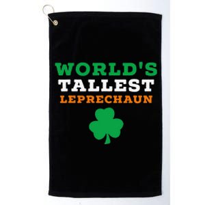 Funny Saint Patrick's Day Worlds Tallest Leprechaun Platinum Collection Golf Towel