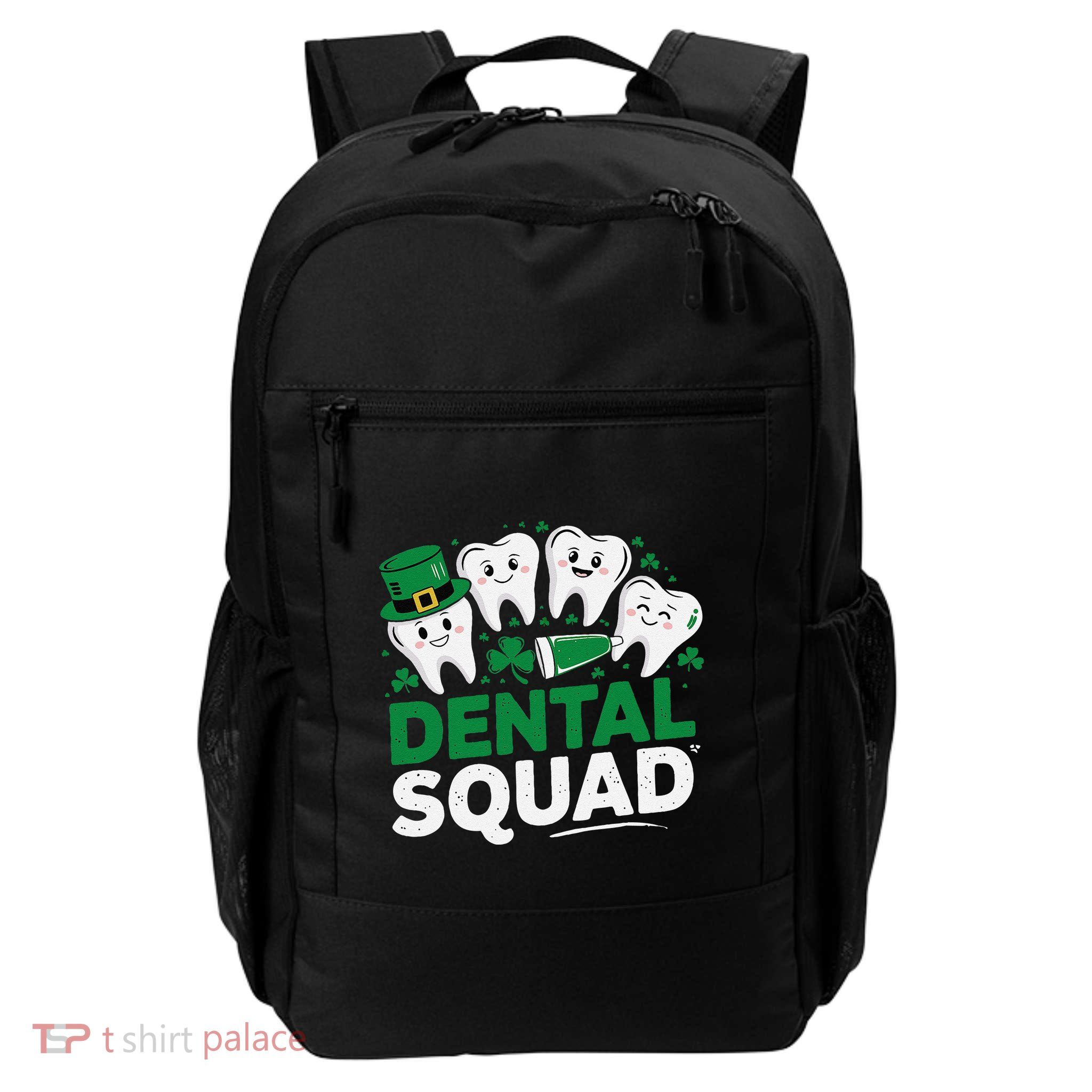 Funny St Patrick Dentist Dental Teeth Assistant Patricks Day Daily Commute Backpack