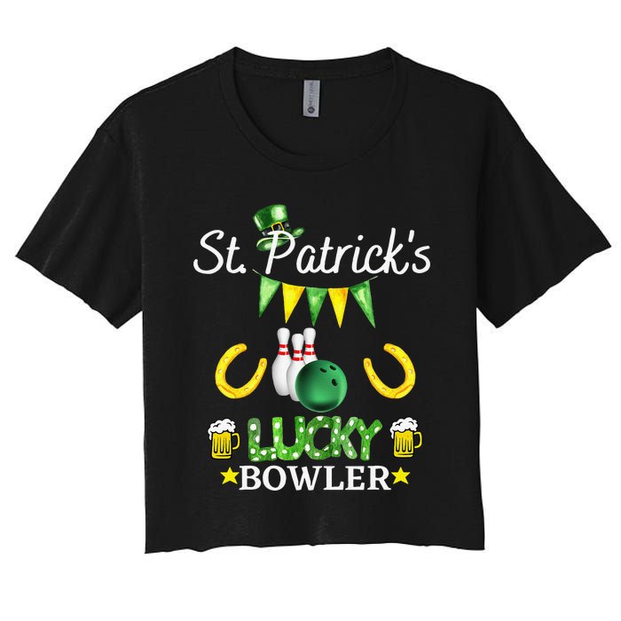 FUNNY SAINT PATRICK'S DAY GIFT FOR WHO LOVE BOWLING Women's Crop Top Tee