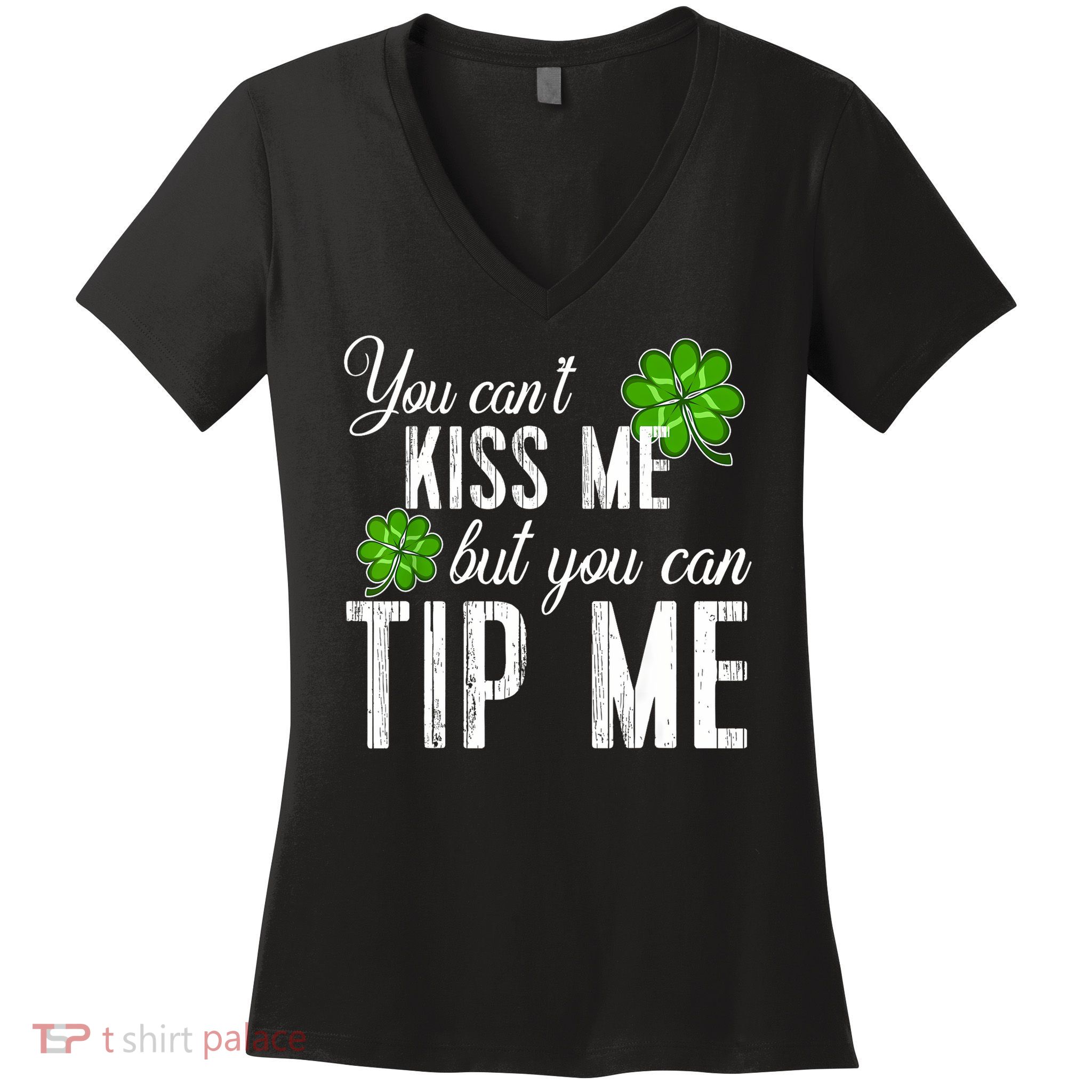 Funny St Patricks Day Waitress Bartender Waiter Tips Women's V-Neck T-Shirt