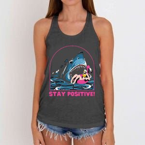 Funny Stay Positive Shark Beach Motivational Quote Women's Knotted Racerback Tank