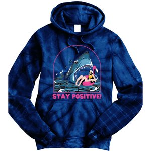 Funny Stay Positive Shark Beach Motivational Quote Tie Dye Hoodie