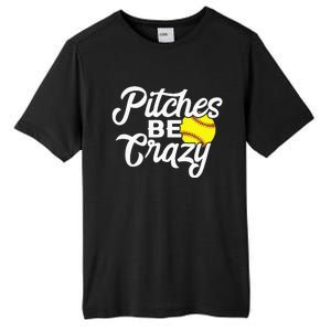 Funny Softball Pitcher Pitches Be Crazy Fast Slow Pitch Tall Fusion ChromaSoft Performance T-Shirt