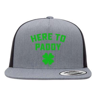 Funny St Patricks DayHere To Paddy Irish Pun Flat Bill Trucker Hat