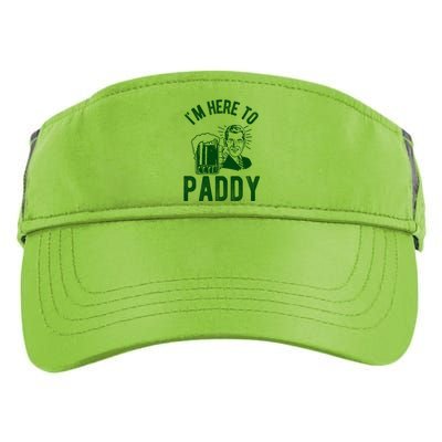 Funny St Patrick's Day Im Here To Paddy St Pats Gift Adult Drive Performance Visor