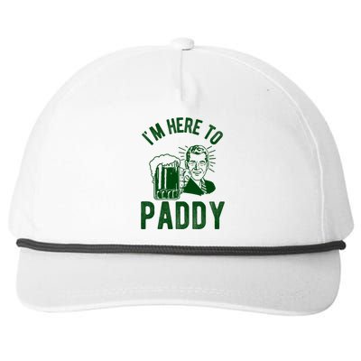 Funny St Patrick's Day Im Here To Paddy St Pats Gift Snapback Five-Panel Rope Hat