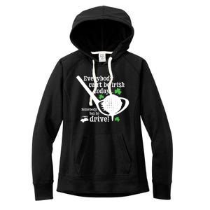 Funny St Patrick Day Golf Gift Funny Gift Ing Humor Irish Joke Gift Women's Fleece Hoodie