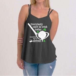 Funny St Patrick Day Golf Gift Funny Gift Ing Humor Irish Joke Gift Women's Strappy Tank