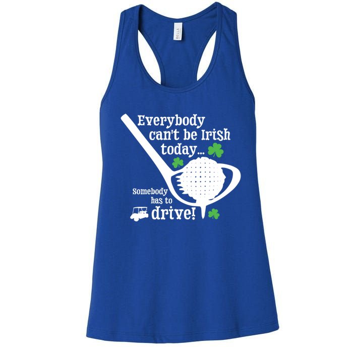 Funny St Patrick Day Golf Gift Funny Gift Ing Humor Irish Joke Gift Women's Racerback Tank