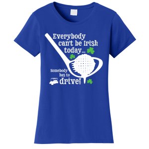 Funny St Patrick Day Golf Gift Funny Gift Ing Humor Irish Joke Gift Women's T-Shirt