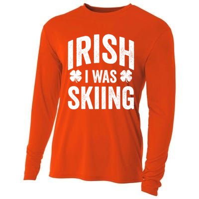 Funny St Patricks Day Irish I Was Skiing Joke Skier Skis Funny Gift Cooling Performance Long Sleeve Crew