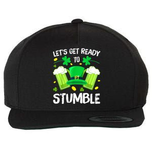 Funny St. PatrickS Day LetS Get Ready To Stumble Beer Drinking Gift Wool Snapback Cap