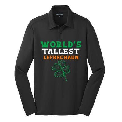 Funny Saint Patrick's Day Worlds Tallest Leprechaun Gift Silk Touch Performance Long Sleeve Polo