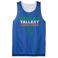 Funny Saint Patrick's Day Worlds Tallest Leprechaun Gift Mesh Reversible Basketball Jersey Tank