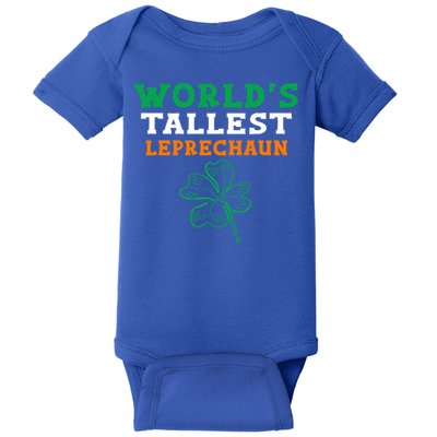Funny Saint Patrick's Day Worlds Tallest Leprechaun Gift Baby Bodysuit
