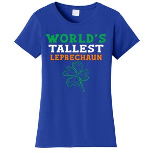 Funny Saint Patrick's Day Worlds Tallest Leprechaun Gift Women's T-Shirt