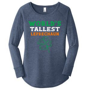 Funny Saint Patrick's Day Worlds Tallest Leprechaun Gift Women's Perfect Tri Tunic Long Sleeve Shirt